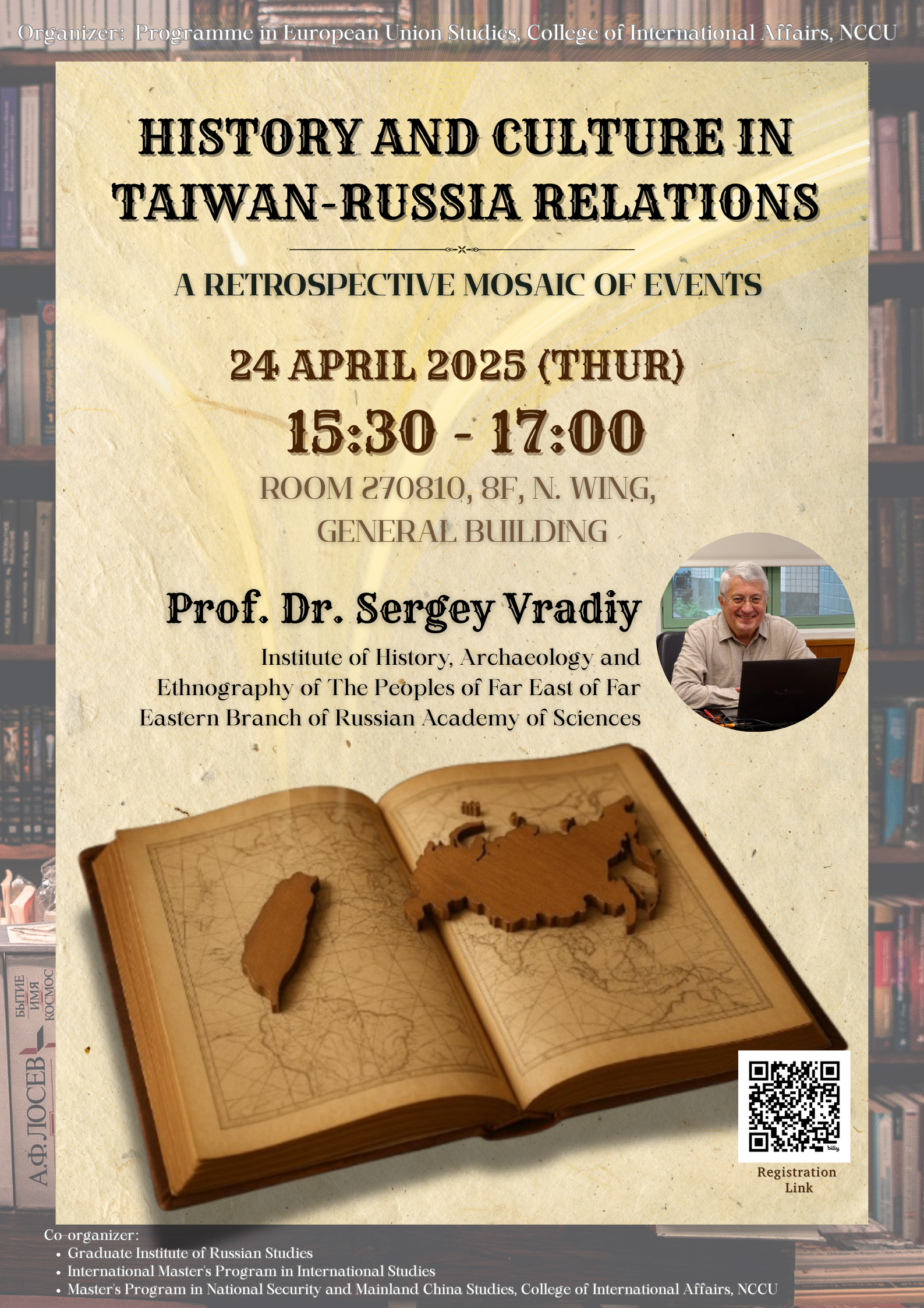 【專題演講】History and Culture in Taiwan-Russia Relations: A Retrospective Mosaic of Events